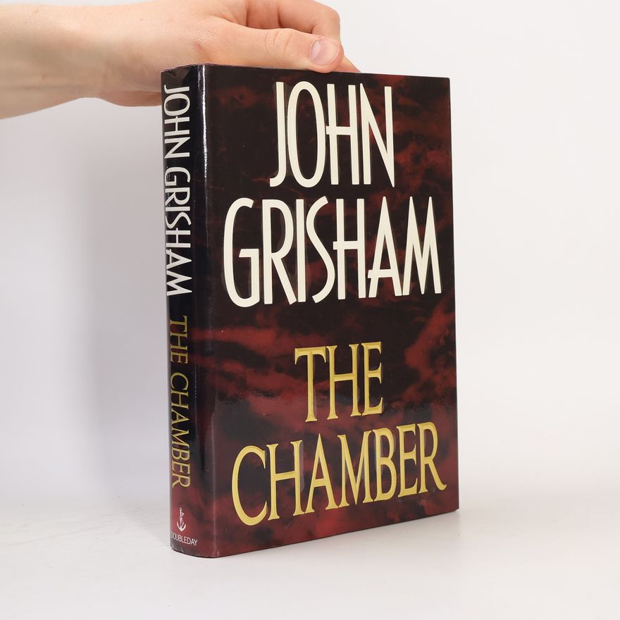 John Grisham The Chamber