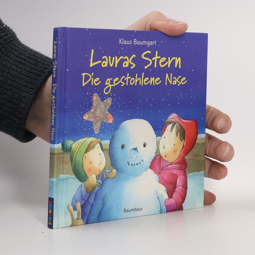 Klaus Baumgart Lauras Stern - die gestohlene Nase