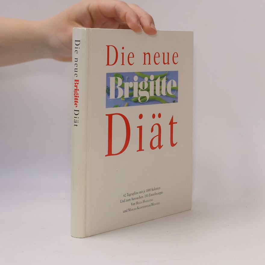 Helga Haseltine Die neue Brigitte-Diät