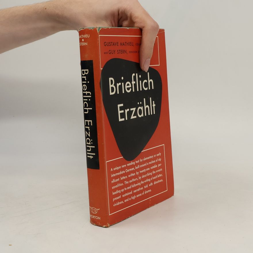 Gustave Mathieu Brieflich Erzahlt