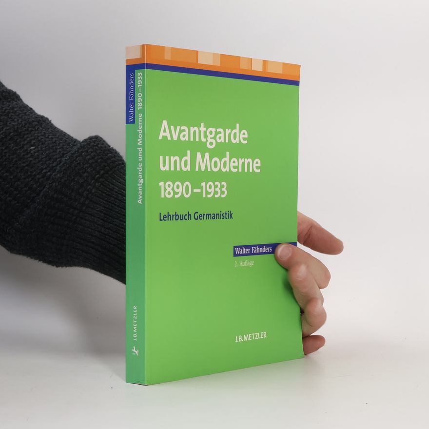 Walter Fähnders Avantgarde und Moderne