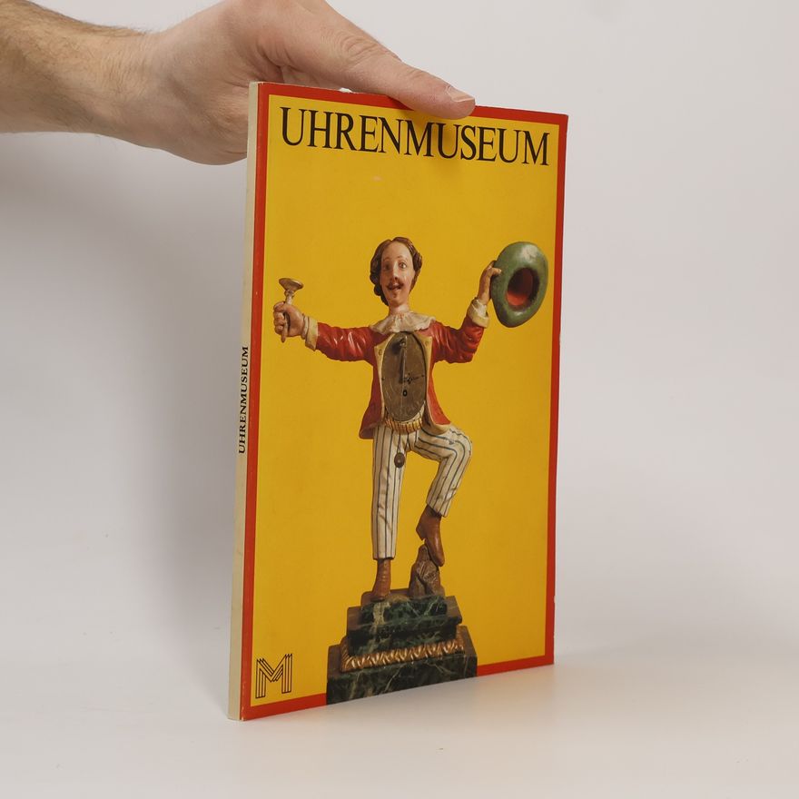Autorenkollektiv Uhrenmuseum