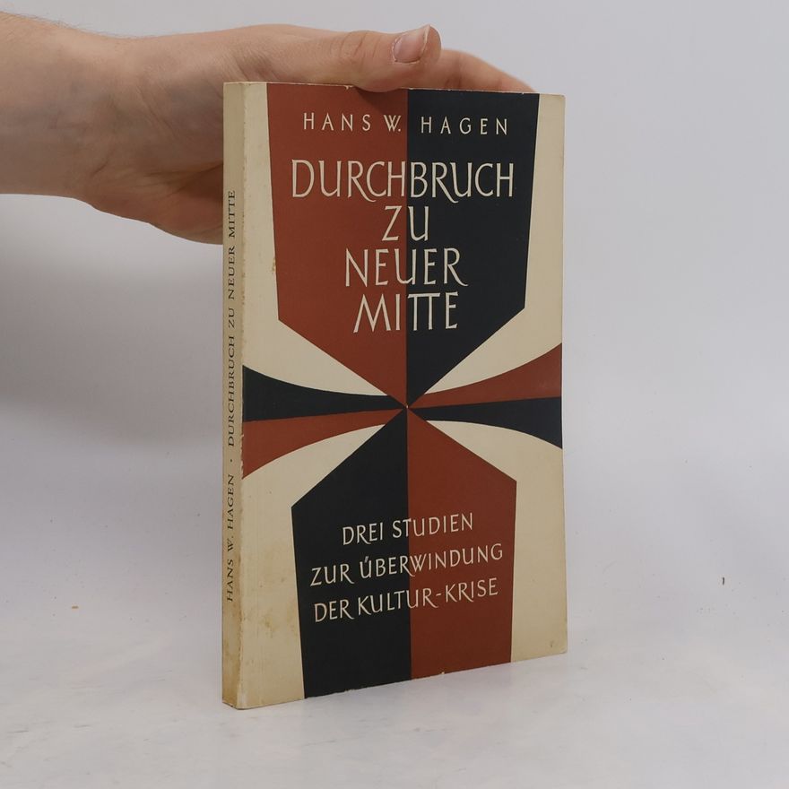 Hans W. Hagen Durchbruch zu neuer Mitte