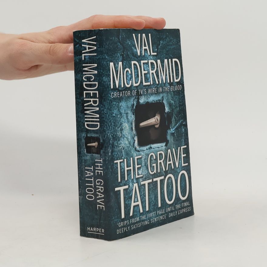 Val McDermid The Grave Tattoo