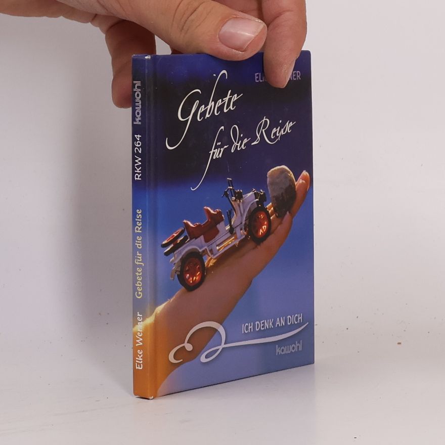 Elke Werner Gebete für die Reise