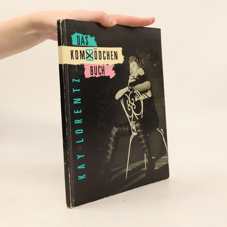 Kay Lorentz Das Komödchen Buch