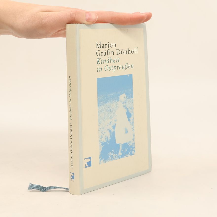 Marion Gräfin Dönhoff Kindheit in Ostpreußen