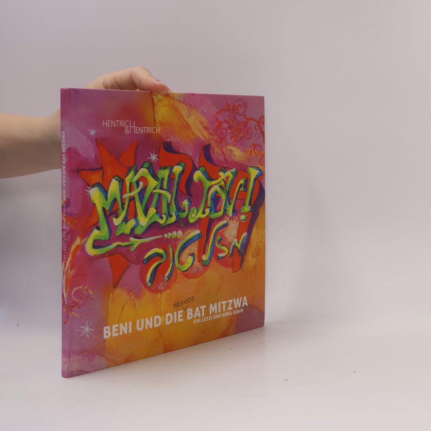 Anna Adam Beni und die nervige Bat Mitzwa