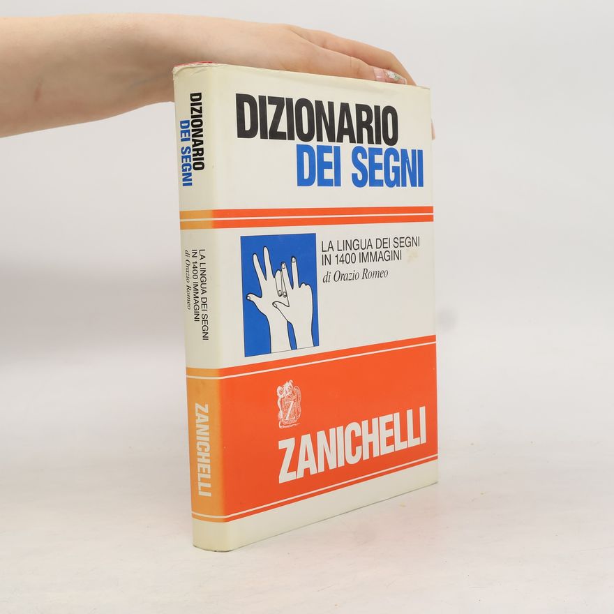 Orazio Romeo Dizionario dei segni