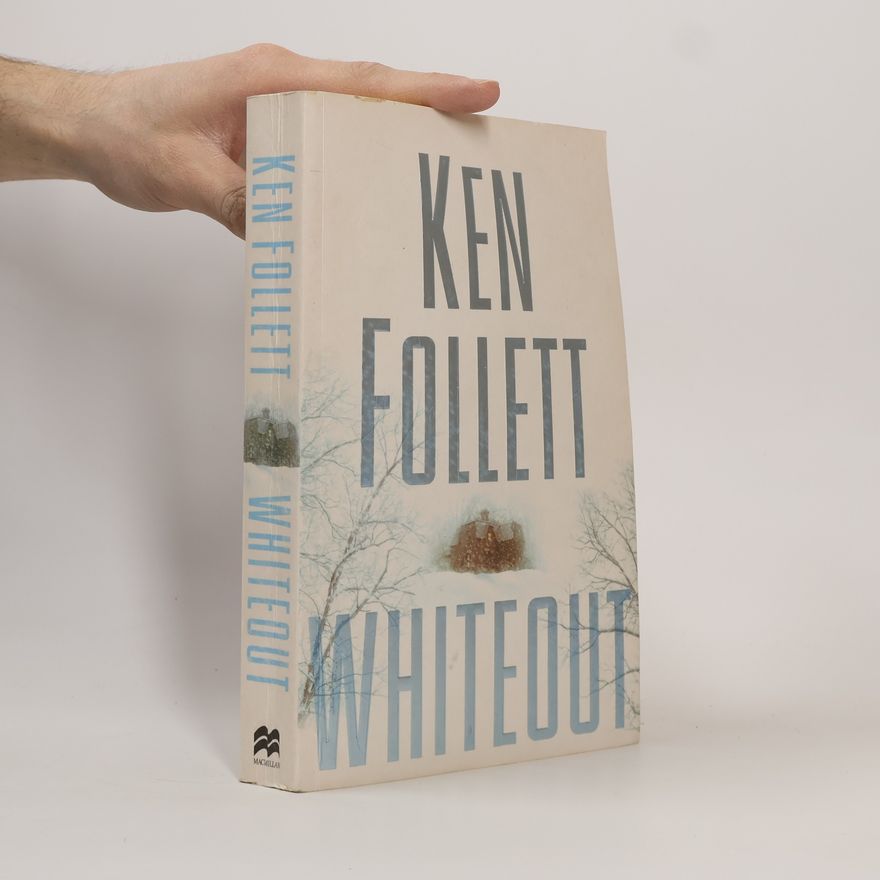 Ken Follett Whiteout