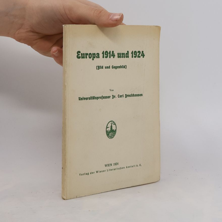 Carl Brockhausen Europa 1914 und 1924