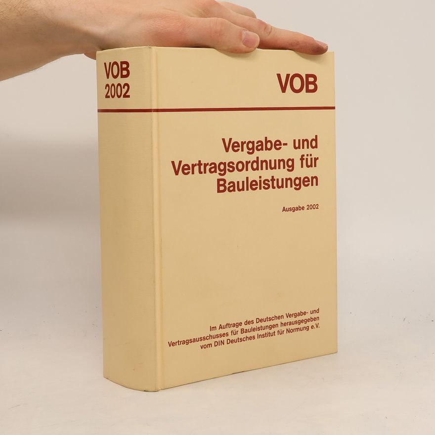 Kolektiv autorů VOB - Vergabe- und Vertragsordnung für Bauleistungen