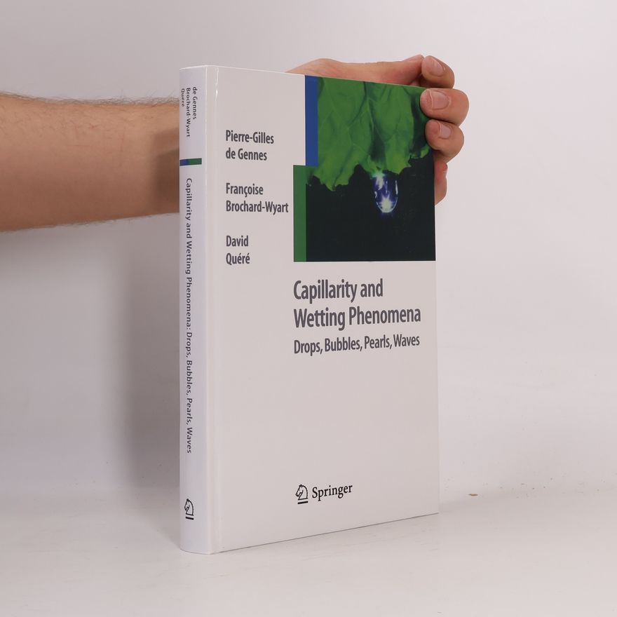 Françoise Brochard-Wyart Capillarity and Wetting Phenomena