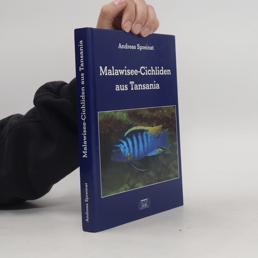 Andreas Spreinat Malawisee-Cichliden aus Tansania