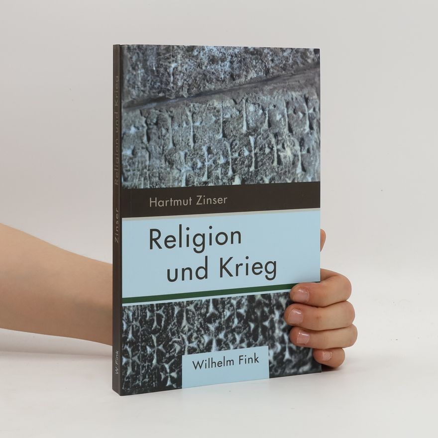 Hartmut Zinser Religion und Krieg