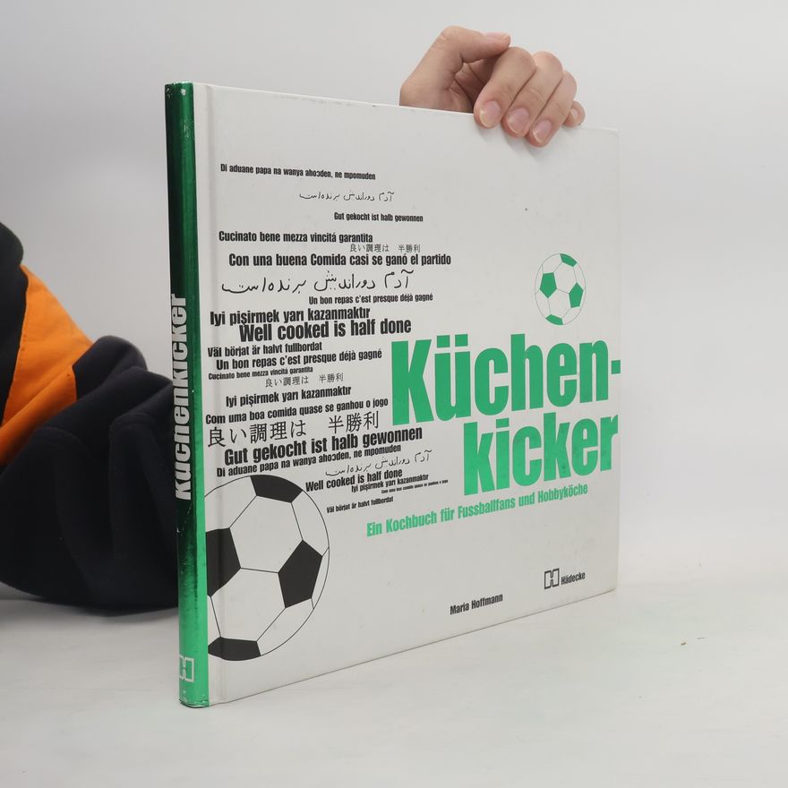 Maria Hoffmann Küchenkicker