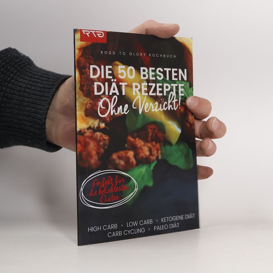 Autorenkollektiv Die 50 besten Diät Rezepte