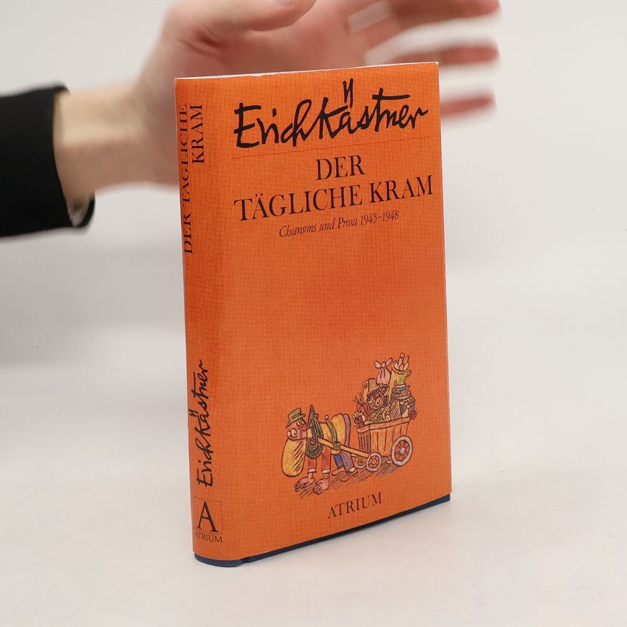 Erich Kästner Der tägliche Kram