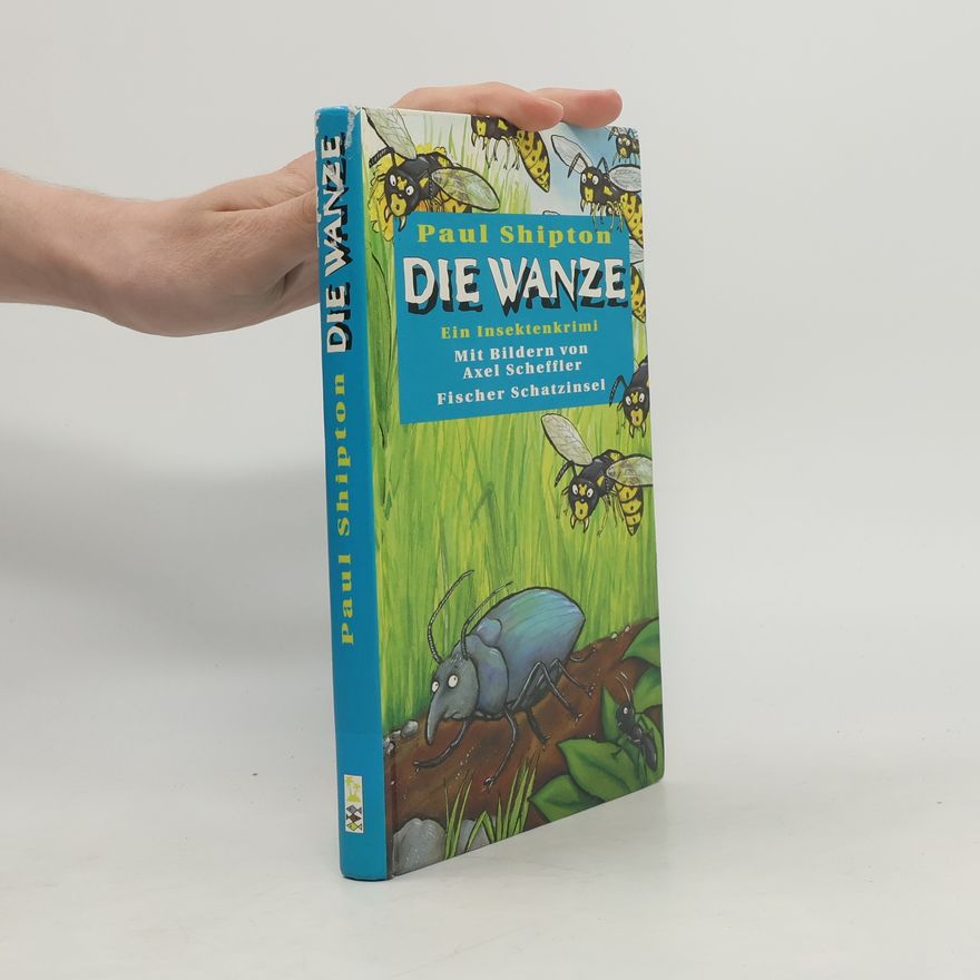 Paul Shipton Die Wanze