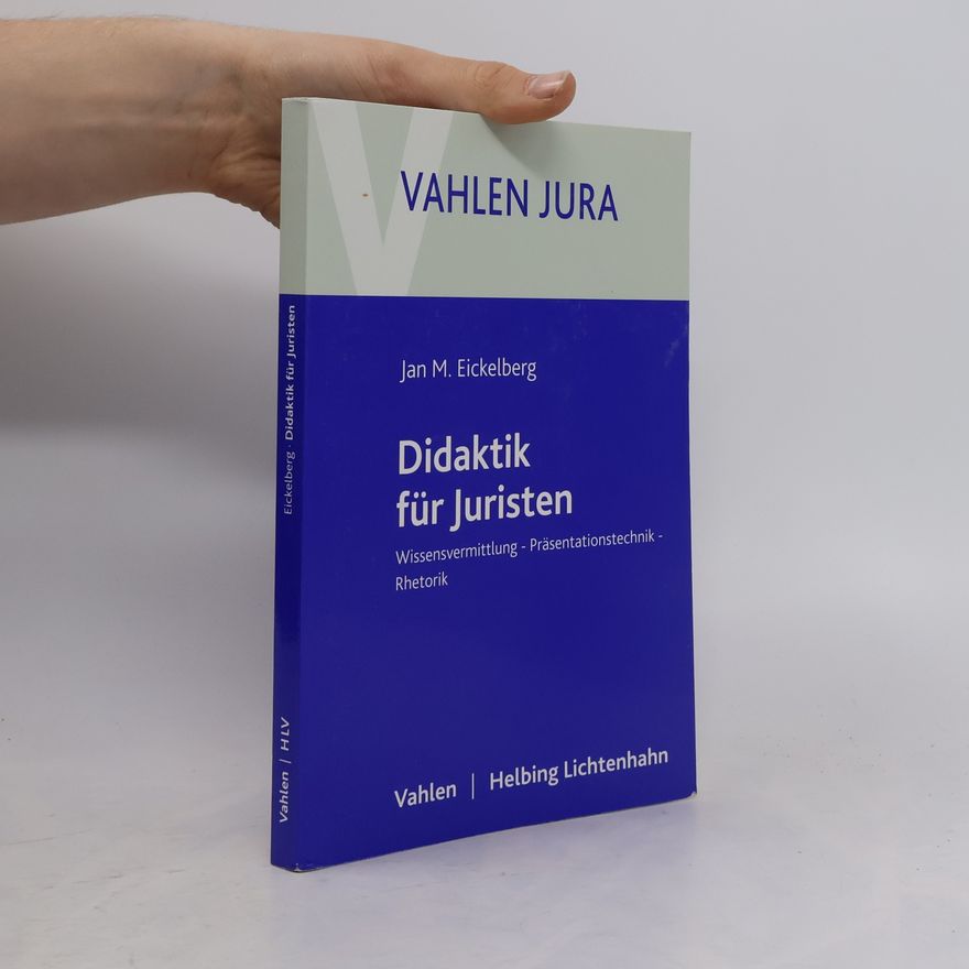 Jan Martin Eickelberg Didaktik für Juristen