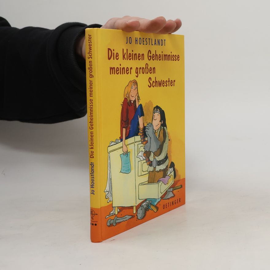 Jo Hoestlandt Die kleinen Geheimnisse meiner großen Schwester