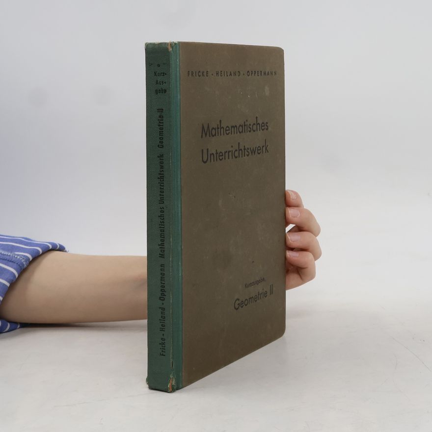 Fritz Heiland Mathematisches Unterrichtswerk