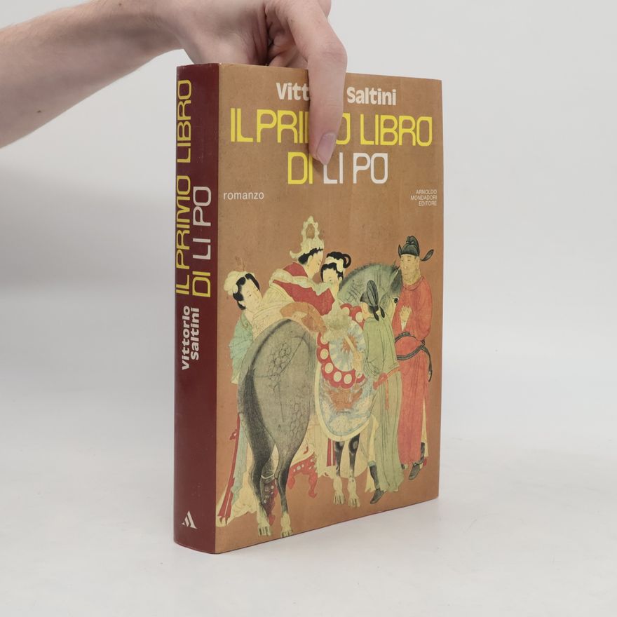Vittorio Saltini Il primo libro di Li Po