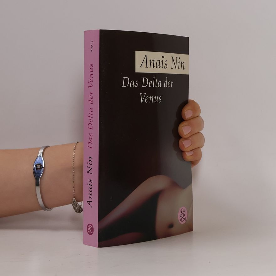 Anaïs Nin Des Delta der Venus