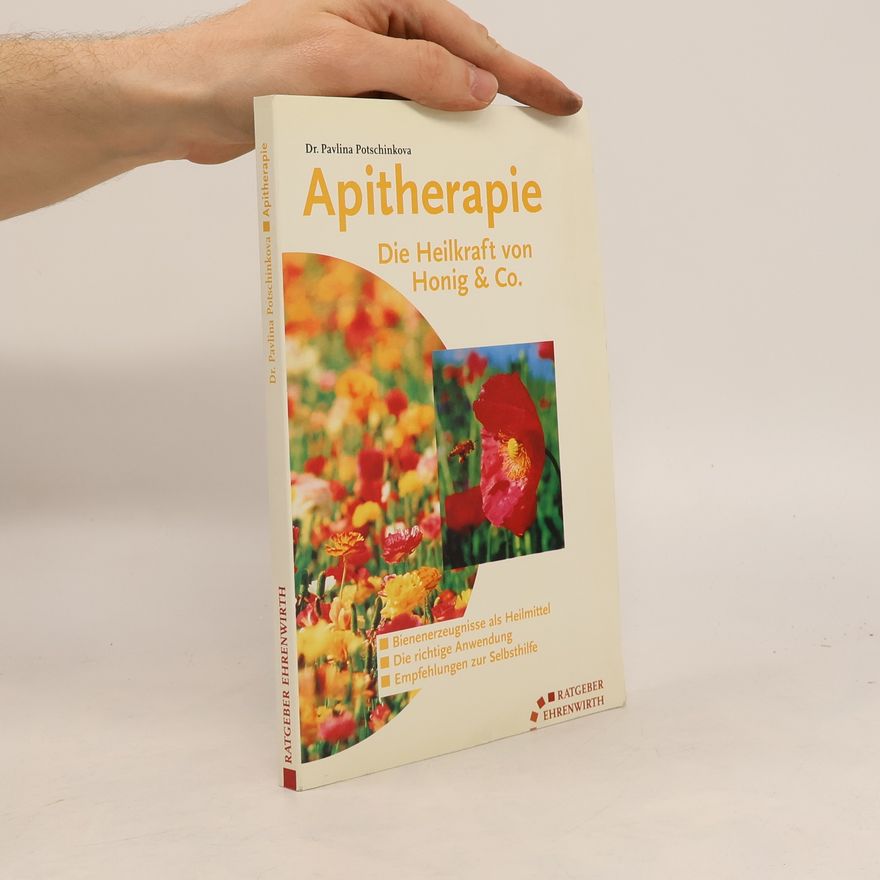 Pavlina Potschinkova Apitherapie