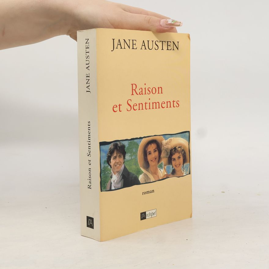 Jane Austen Raison et sentiments