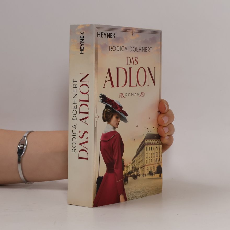 Rodica Doehnert Das Adlon