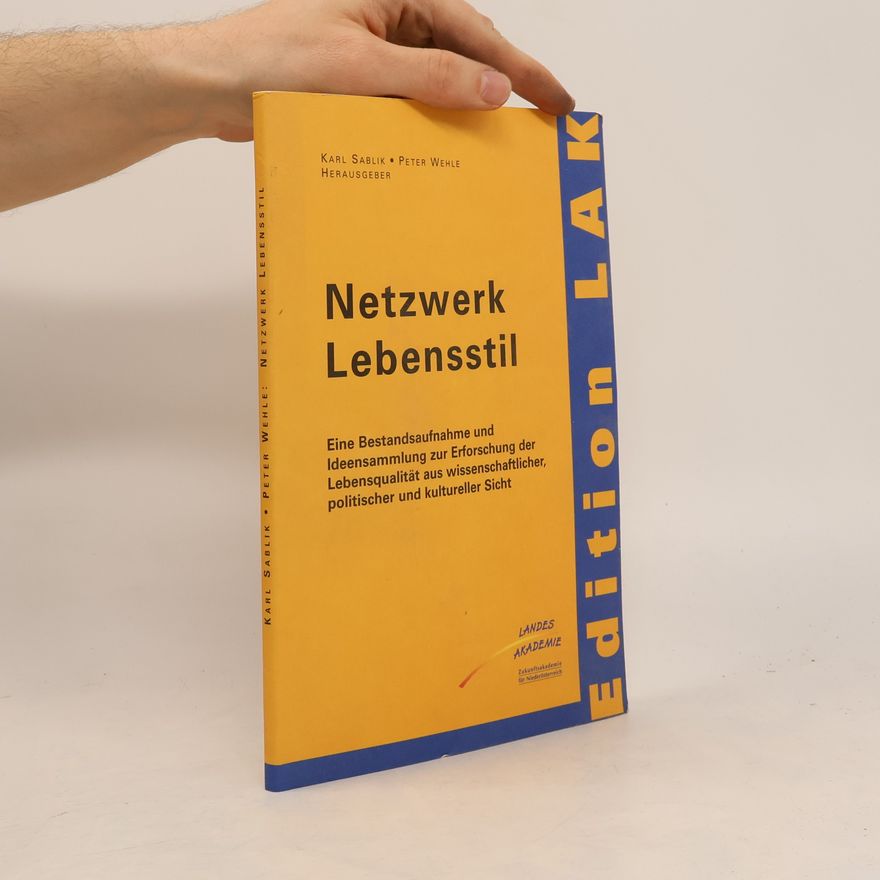 Karl Sablik Netzwerk Lebensstil