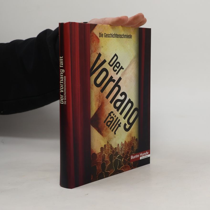 Autorenkollektiv Der Vorhang fällt