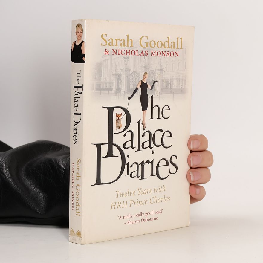 Sarah Goodall The Palace Diaries