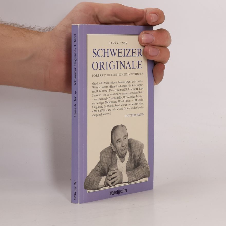 Hans A. Jenny Schweizer Originale