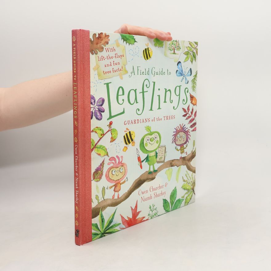 Owen Churcher A Field Guide to Leaflings