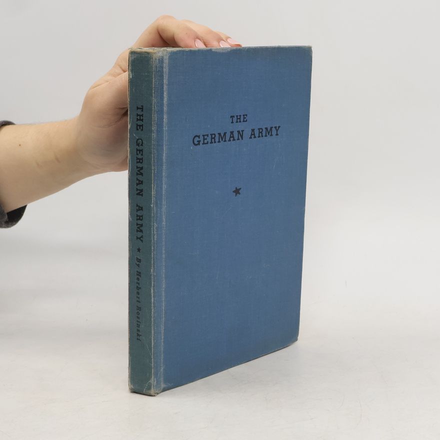 Herbert Rosinski The German Army