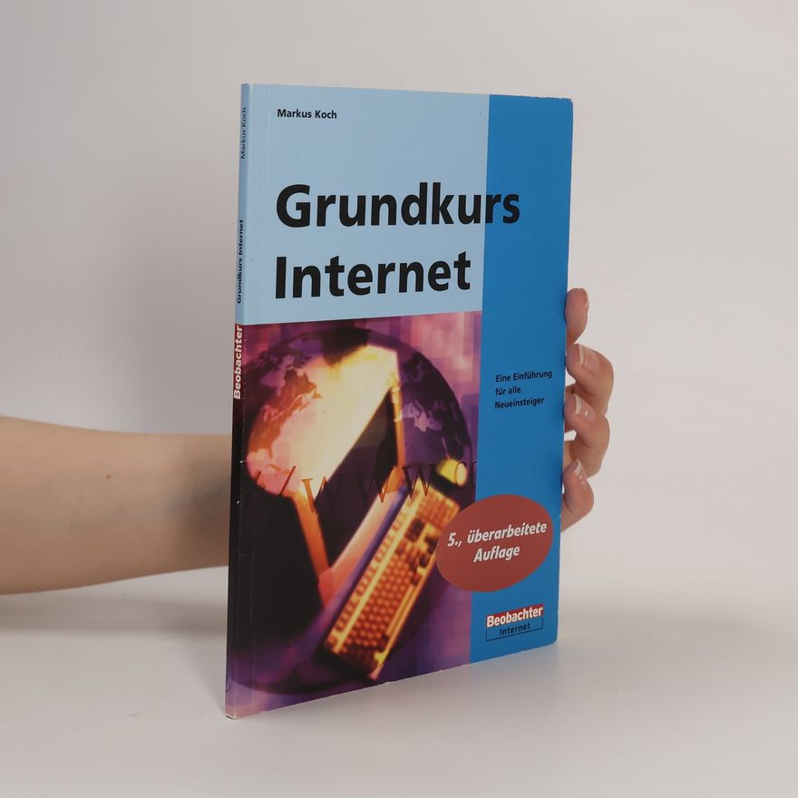 Markus Koch Grundkurs Internet