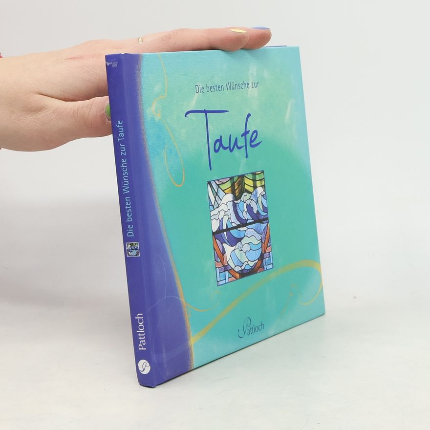 AA.VV. Die besten Wünsche zur Taufe