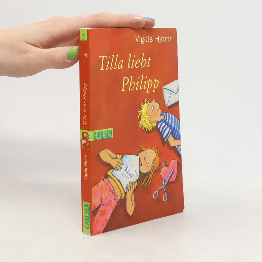 Vigdis Hjorth Tilla liebt Philipp