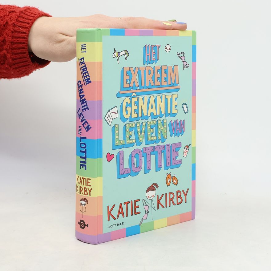 Katie Kirby Het extreem gênante leven van Lottie