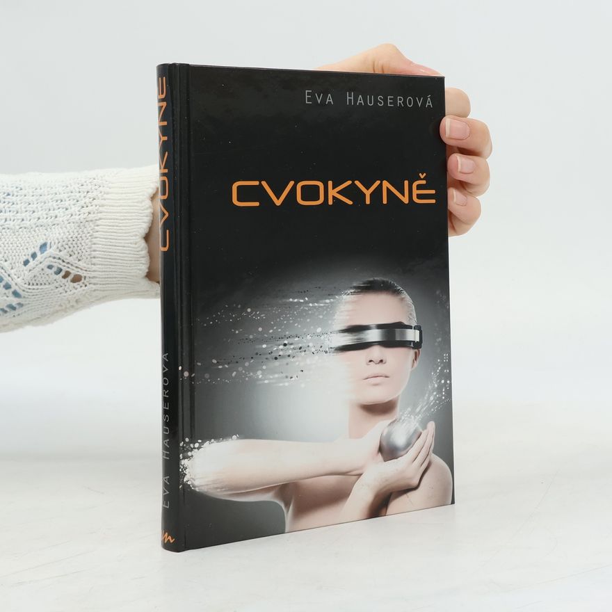 Eva Hauser Cvokyně