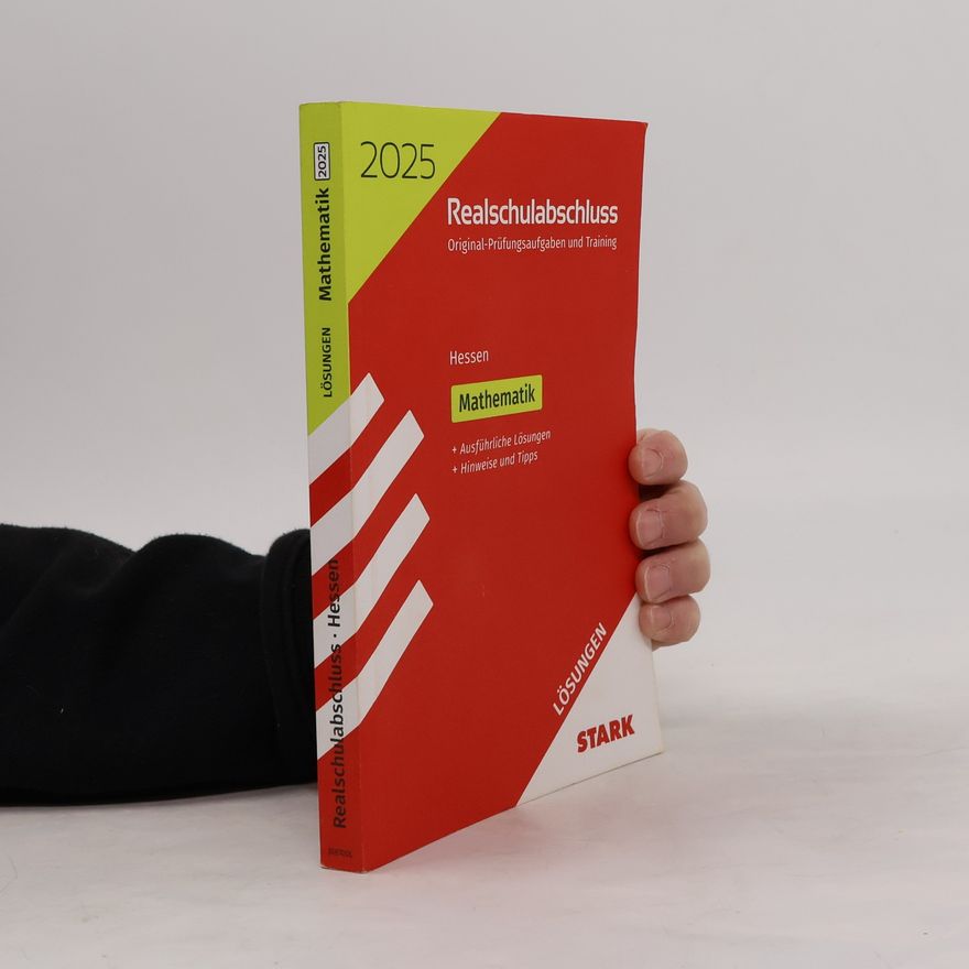 Stark Verlag GmbH STARK Lösungen zu Original-Prüfungen und Training Realschulabschluss 2025 - Mathematik - Hessen