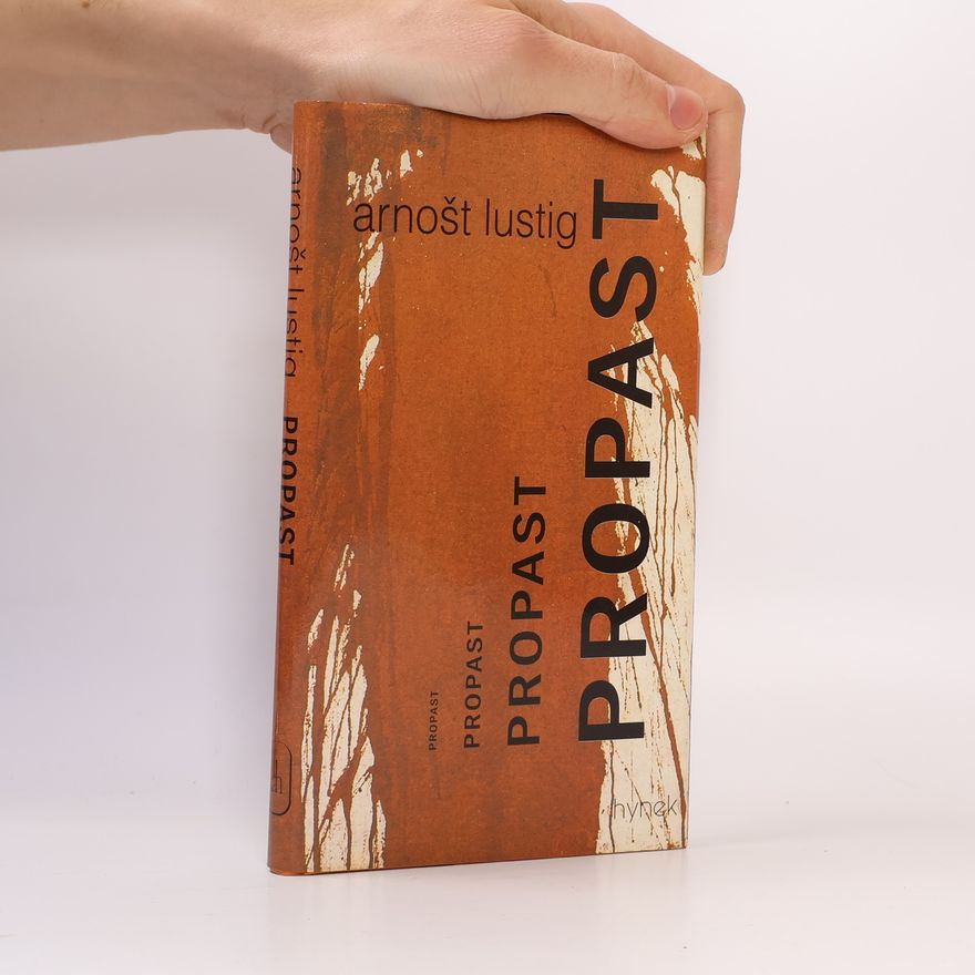 Arnošt Lustig Propast