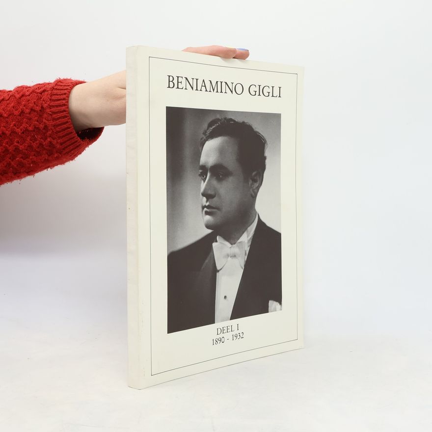 Various authors Beniamino Gigli I. 1890-1932