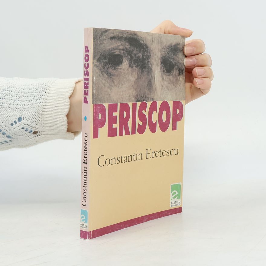 Constantin Eretescu Periscop