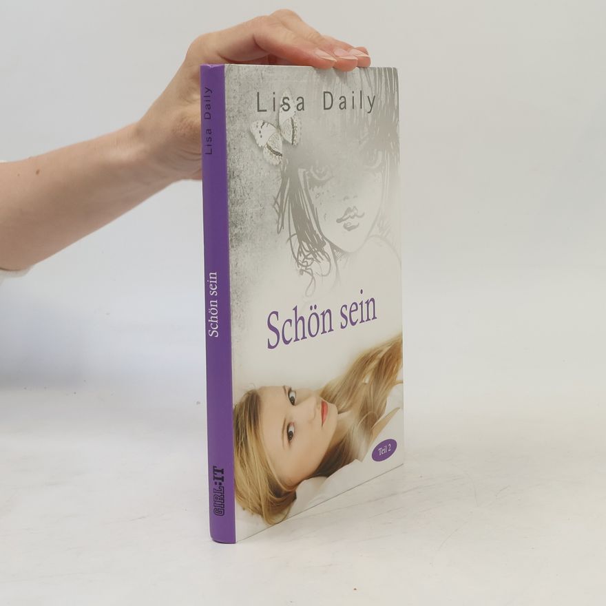 Lisa Daily GIRL:IT - 2: Schön sein