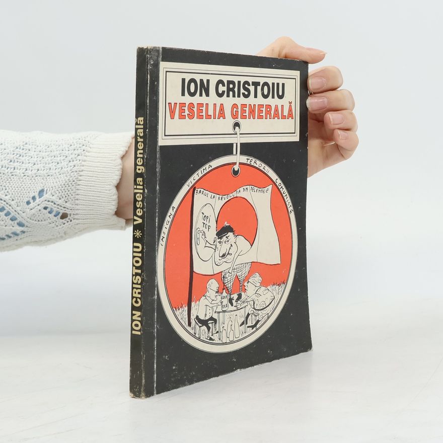 Ion Cristoiu Veselia generală