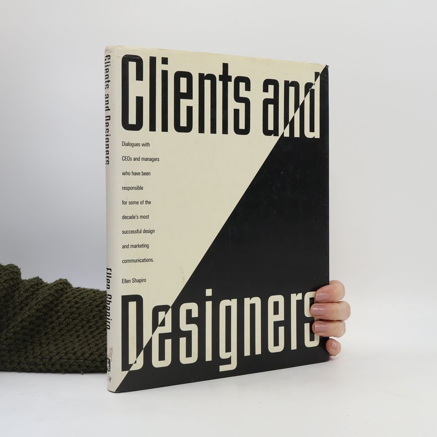Ellen M. Shapiro Clients and Designers