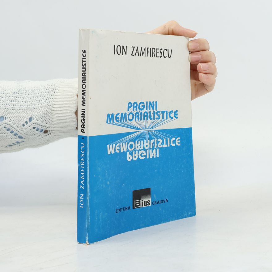 Ion Zamfirescu Pagini memorialistice